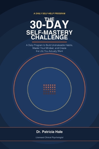 The 30-Day Self-Mastery Challenge
