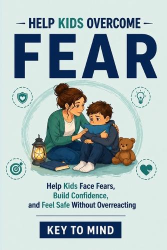 Help Kids Overcome Fear
