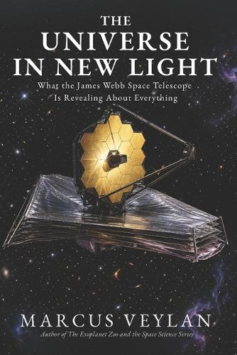 The Universe in New Light