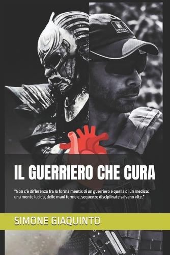 Il Guerriero Che Cura