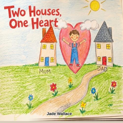 Two Houses, One Heart