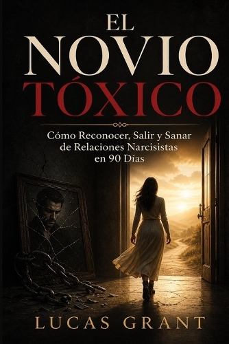 El Novio Tóxico