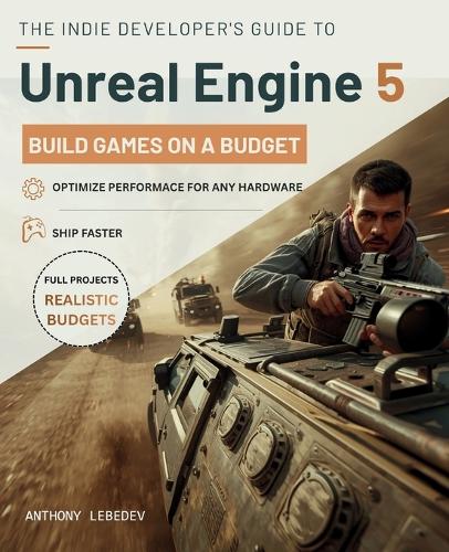 The Indie Developer's Guide to Unreal Engine 5