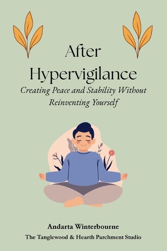 After Hypervigilance