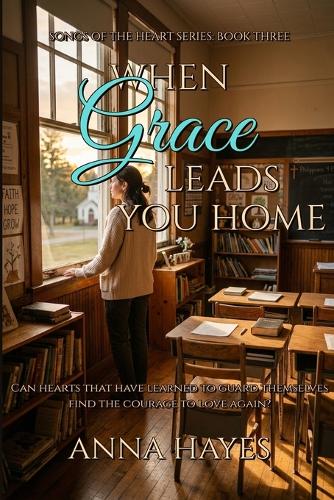 When Grace Leads You Home