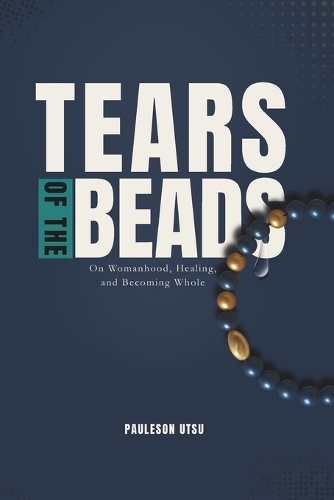 Tears of the Beads