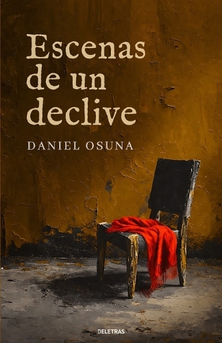 Escenas de un declive