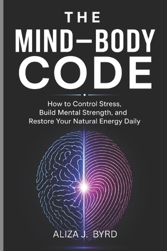 The Mind-Body Code