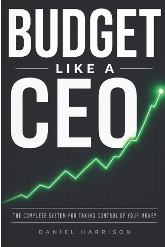 Budget Like a CEO