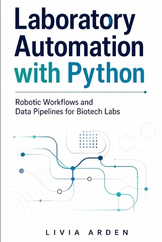 Laboratory Automation with Python