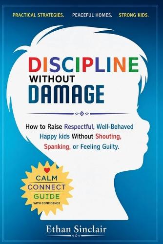 Discipline Without Damage