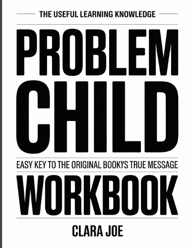 The Useful Learning Knowledge Problem Child