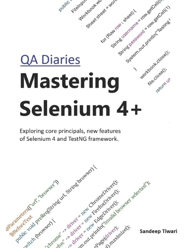 Mastering Selenium 4+ [Black Book]