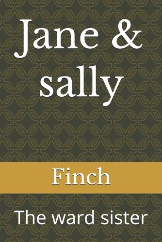 Jane & sally