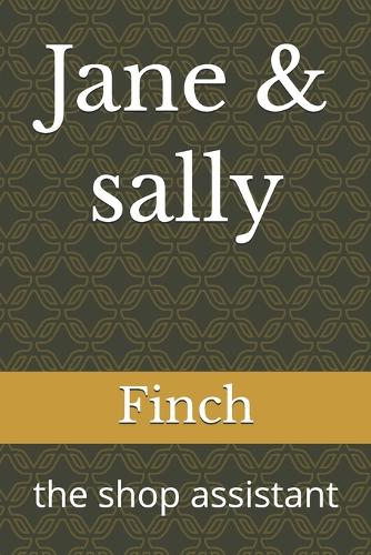 Jane & sally