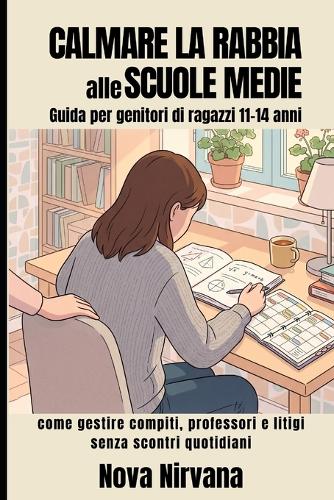 Calmare la Rabbia alle Medie