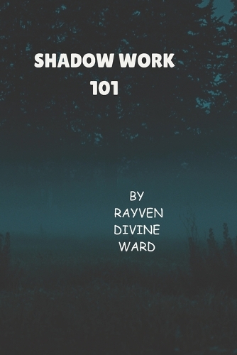 Shadow Work 101