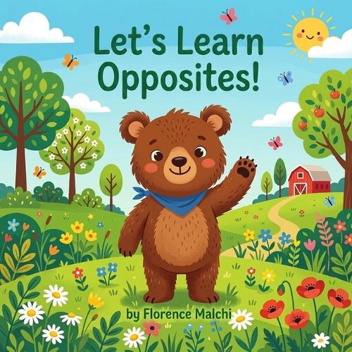 Let's Learn About Opposites