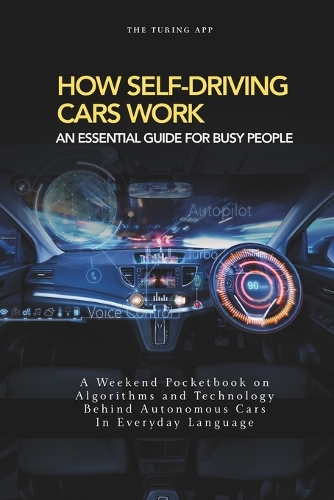 How Self Driving Cars Work