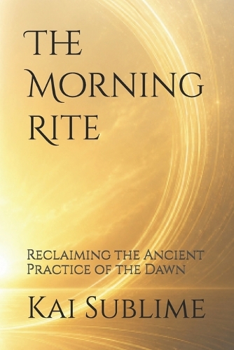 The Morning Rite
