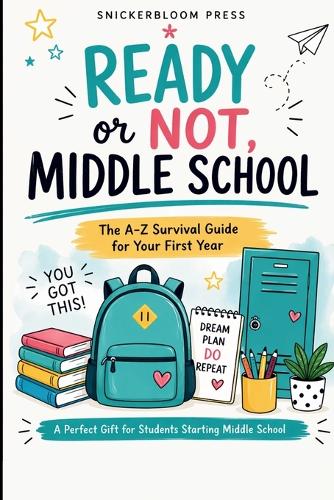Ready or Not, Middle School