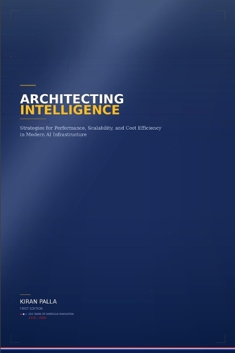 Architecting Intelligence