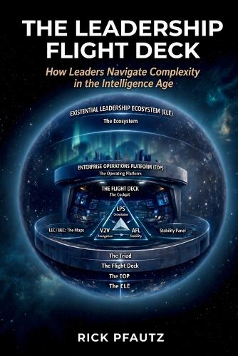 The Leadership Flight Deck