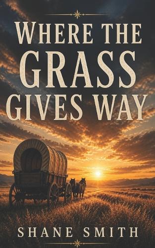 Where The Grass Gives Way