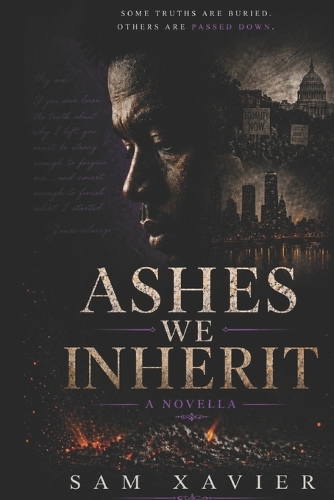Ashes We Inherit