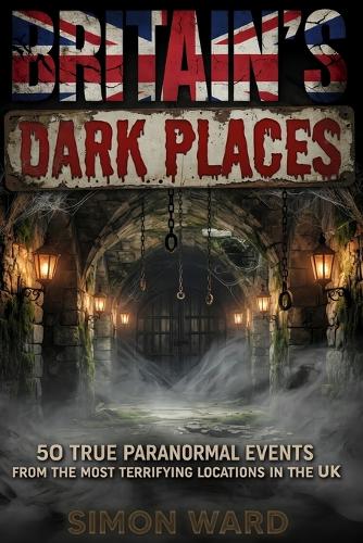 Britain's Dark Places