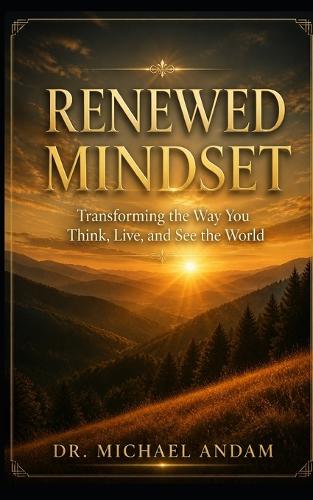 Renewed Mindset