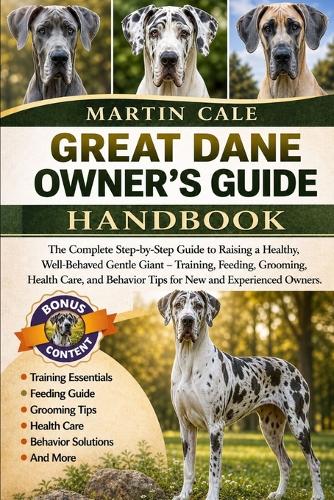 Great Dane Owner's Guide