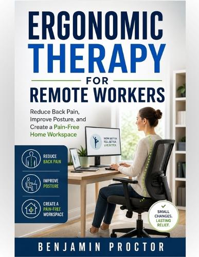 Ergonomic Therapy for Remote Workers