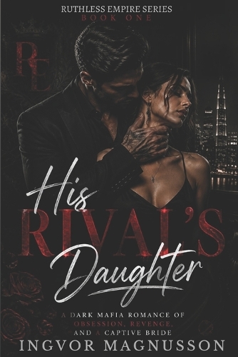 His Rival's Daughter