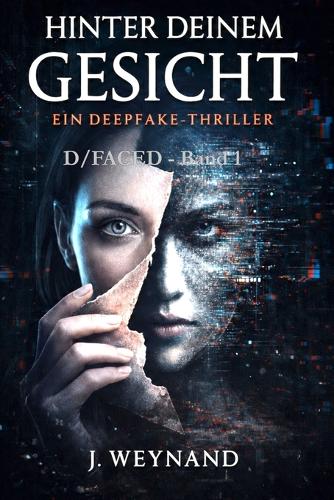 Hinter deinem Gesicht