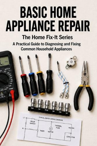 Basic Home Appliance Repair