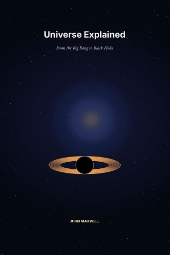Universe Explained