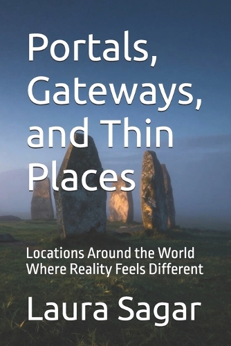 Portals, Gateways, and Thin Places