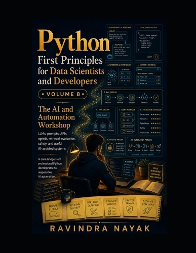 Python First Principles for Data Scientists and Developers Volume 8