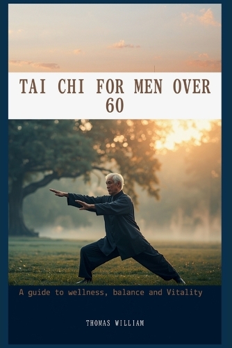 Tai CHI for Men Over 60