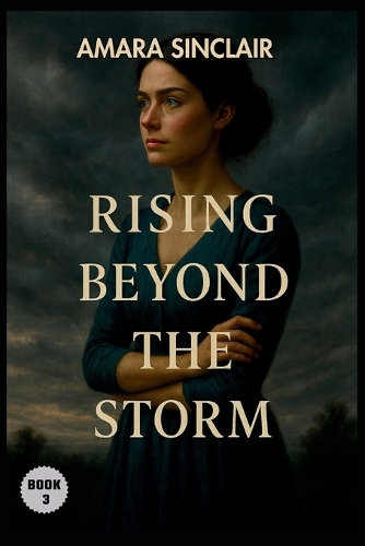 Rising Beyond the Storm