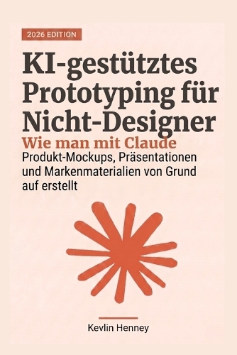 KI-gestütztes Prototyping für Nicht-Designer