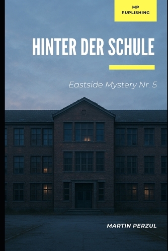 Hinter der Schule