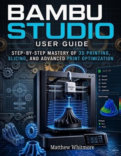 Bambu Studio User Guide