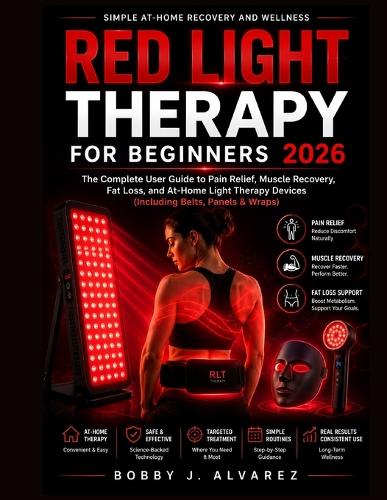 Red Light Therapy for Beginners 2026