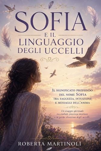 Sofia e il linguaggio degli uccelli