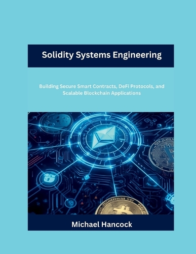 Solidity Systems Engineering