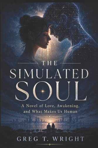 The Simulated Soul