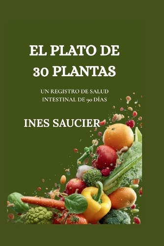 El Plato de 30 Plantas