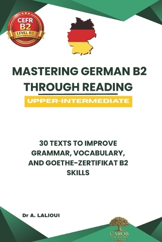 Mastering German B2 Through Reading